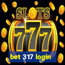 bet 317 login